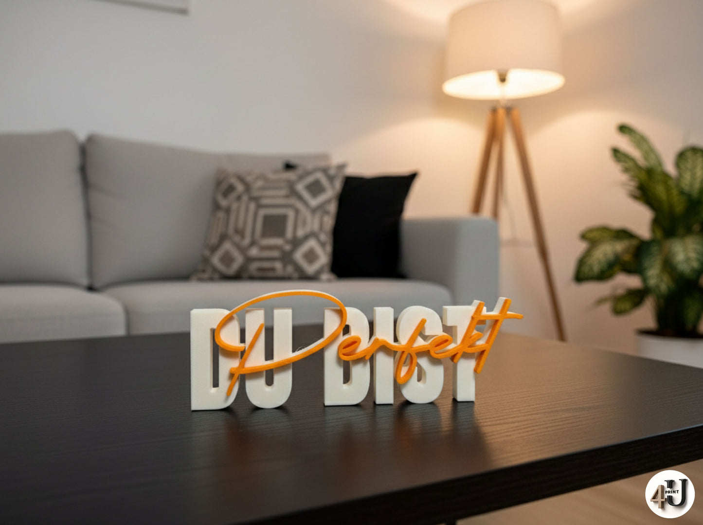 Du-bist-Perfekt Schriftzug