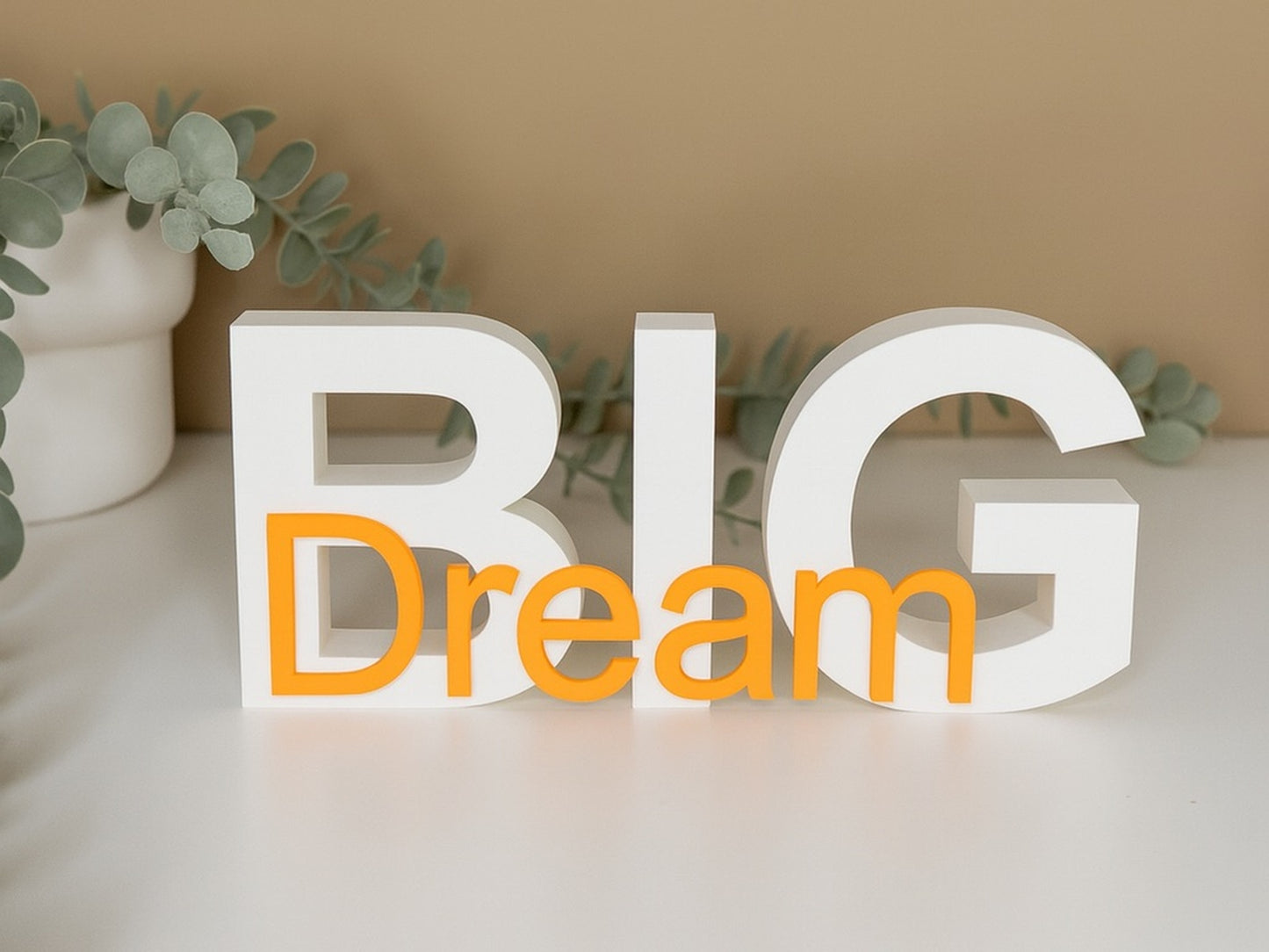 Dream-Big Schriftzug