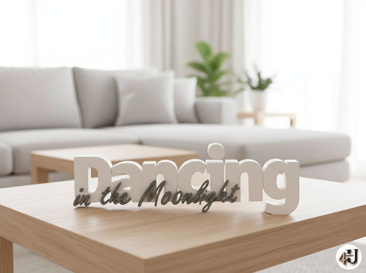 Dancing-in-the-moonlight Schriftzug