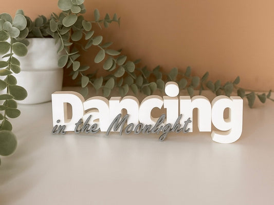 Dancing-in-the-moonlight Schriftzug